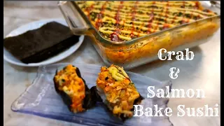 Crab and Salmon Bake Sushi | Sushi Bake | How to make Bake Sushi