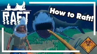 Safe Method To Kill the Shark! How to Raft #1