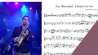 Eric Marienthal - I Believe In You LIVE saxophone sheet music notes for alto sax