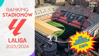 Ranking Stadionów LaLiga 2023/2024