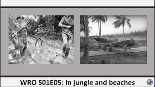 In jungle and beaches - Warfare Room Operation S01E05