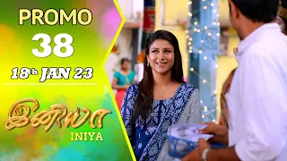 INIYA Serial | Episode 38 Promo | இனியா | Alya Manasa | Saregama TV Shows Tamil