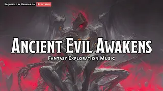 Ancient Evil Awakens | D&D/TTRPG Music | 1 Hour