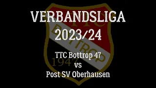 Verbandsliga (WTTV) 2023/24 | TTC Bottrop 47 - Post SV Oberhausen | F.de Hond vs S.Frintrop