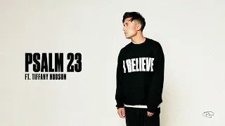 Phil Wickham - Psalm 23 (ft. Tiffany Hudson)[Official Audio]