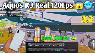 Aquos R3 120Fps 🥵 | Pubg test 2024 | Aquos R3 Pubg Test 3.2 🤤🥶 | Real 120Fps in Aquos R3 😱🤔