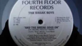 The Break Boys And The Break Goes On (Hip House Mix)
