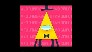 GMFU | Bill Cipher animation/edit -[Gravity Falls]