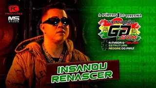 Insanou - Renascer - Versão Reggae Remix 2023