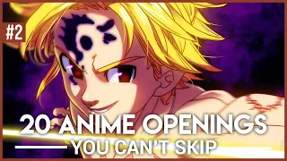 Anime Openings You Can't Skip #2 (20 Openings) │[HD 1080p] [60fps]