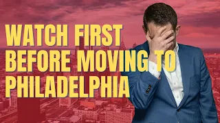 Things you need to know about Philadelphia | WATCH FIRST BEFORE MOVING to Philadelphia Pennsylvania