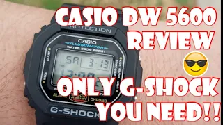 Casio G-Shock DW 5600E Review