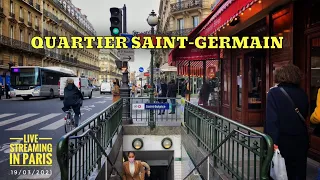 🇫🇷WALK IN PARIS “QUARTIER SAINT GERMAIN" (EDIT VERSION) 19/03/2021