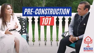 Preconstruction 101 | Podcast Episode 6 | Real Talk With Raman Dua