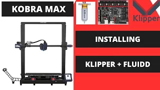 Kobra Max How to Install Klipper and Fluidd