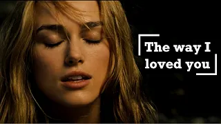 Elizabeth Swann & Will Turner (& James Norrington) | The Way I Loved You | Pirates of the caribbean