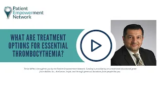 What Are Treatment Options for Essential Thrombocythemia?