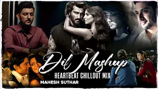 Dil Mashup : Heartbeat Chillout Mix | Raghav Chaitanya,Arijit Singh,Darshan Raval | YCFM