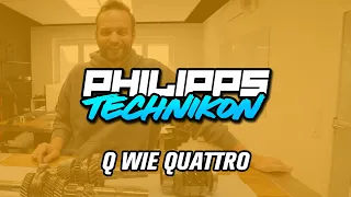 Q wie Quattro - Der BESTE Allrad? Philipps TECHNIKON! #13