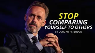 STOP COMPARING YOURSELF TO OTHERS - Jordan Peterson (Motivational Speech)