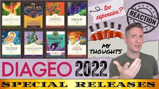 I react to the Diageo 2022 Special Releases