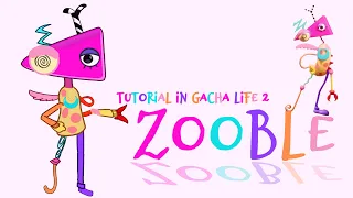 🎪💞HOW TO MAKE ZOOBLE (TADC) IN GACHA LIFE 2💞🎪