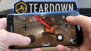 Teardown on Android Mobile - Gameplay Test