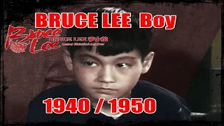 BRUCE LEE 李小龙   Boy 1940/1950