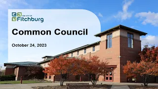 Fitchburg, WI Common Council 10-24-23