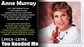 Anne Murray - You Needed Me (Lyrics Spanish-English) (Español-Inglés)