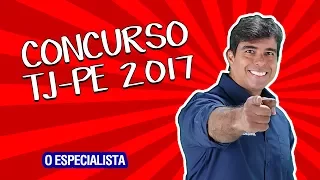 Concurso TJ-PE 2017: saiba tudo sobre vagas, cargos e o que estudar