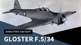 The Gloster F.5/34: Almost the British Zero?