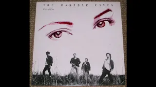 The Marabar Caves - Eyes Of Fire (1987) Indie Rock, Garage Rock Revival - UK