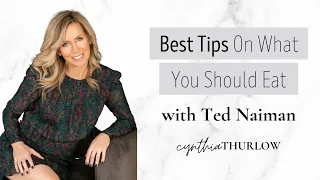 Best Tips on What You Should Eat | Dr. Ted Naiman