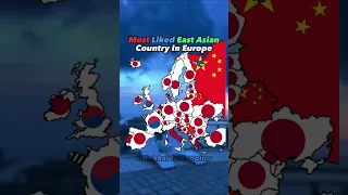 Most Liked East Asian Country In Europe