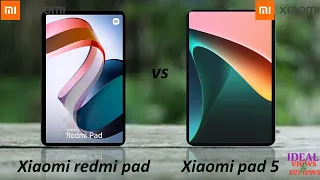 Xiaomi redmi pad vs xiaomi pad 5 review
