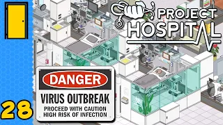 Going Viral | Project Hospital - Part 28 (Hospital Simulator Game)