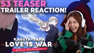 THIS WAS SO META | Kaguya-sama: Love Is War Season 3 TEASER TRAILER REACTION!