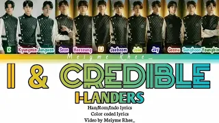 I-LAND I & CREDIBLE [part 1 final song] (Han/Rom/Indo Lyrics) color coded lyrics