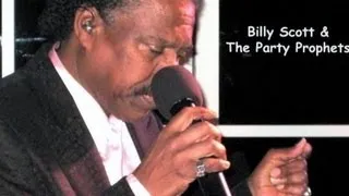 Billy Scott & The Prophets "Something About You Baby I Like"
