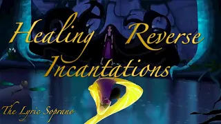 Healing & Reverse Incantation Duet ~ Cover