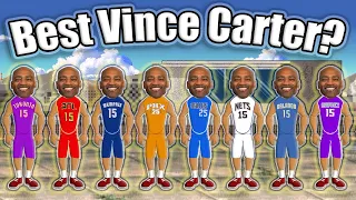 Which Version of Vince Carter is the Best? Ranking Every Version of Vince Carter from Worst to Best!