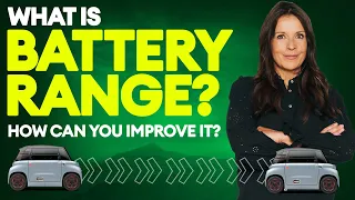 Electric Explained: What is battery range and how can you improve it?