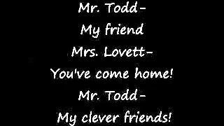 Sweeney Todd- My friends (lyrics)