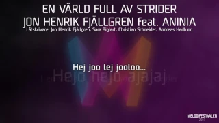 Jon Henrik Fjällgren feat. Aninia - "En värld full av strider"