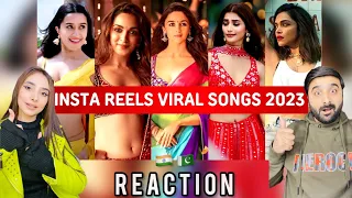 Pak reacts on instagram reels viral songs 2023 🇮🇳🇵🇰