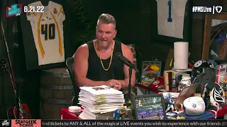 The Pat McAfee Show | Tuesday June 21st, 2022