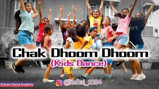 CHAK DHOOM DHOOM || KIDS DANCE || MONSOON DANCE || PRESENTED BY NRITYAM DANCE ACADEMY
