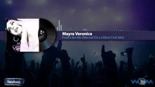 Mayra Veronica -- Freak Like Me (Manuel De La Mare Club Mix) [HD]