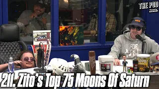 211. Zito’s Top 75 Moons of Saturn | The Pod